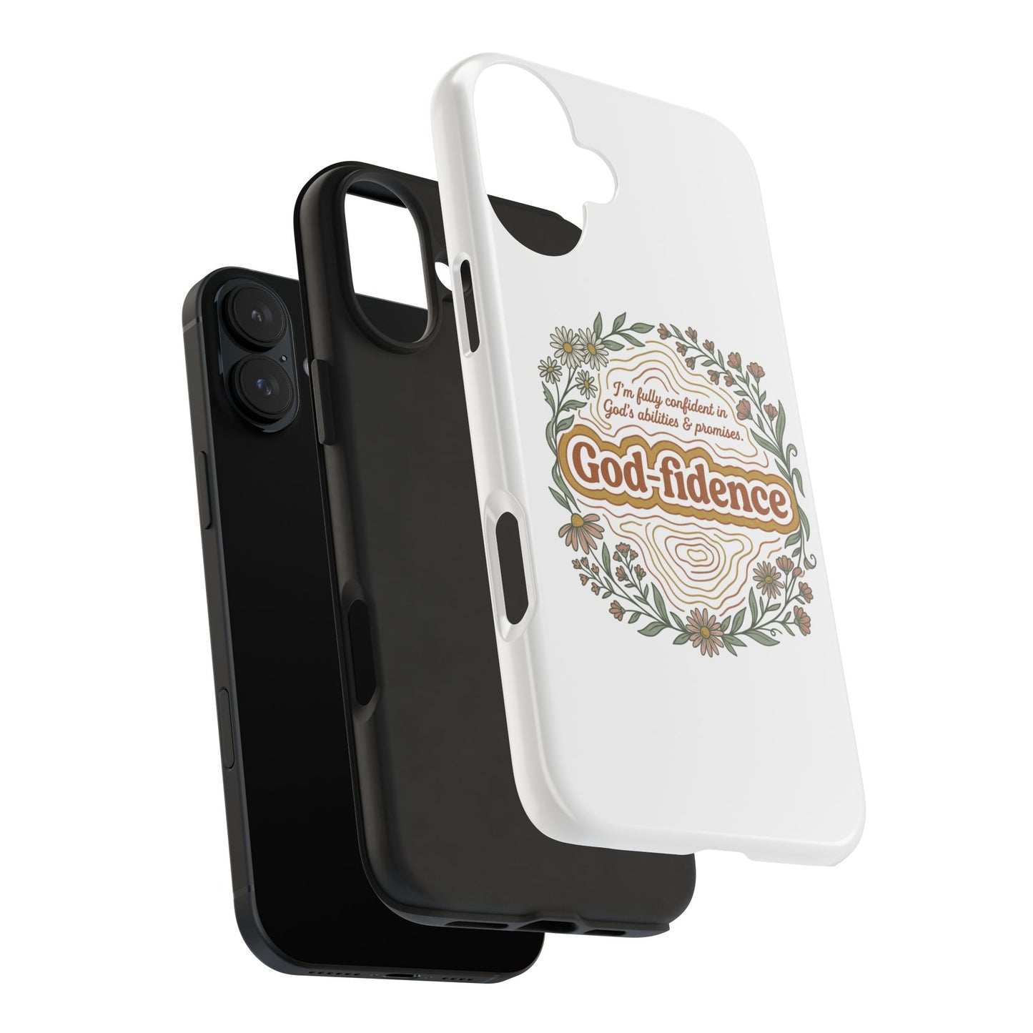 Faith Phone Case — "I am fully confident in God's abilities & promises"