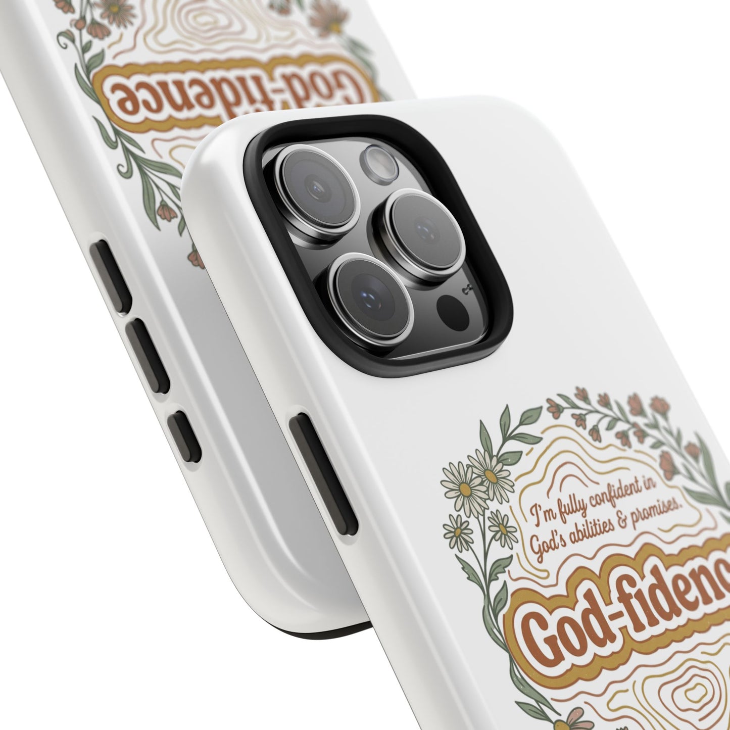 Faith Phone Case — "I am fully confident in God's abilities & promises"