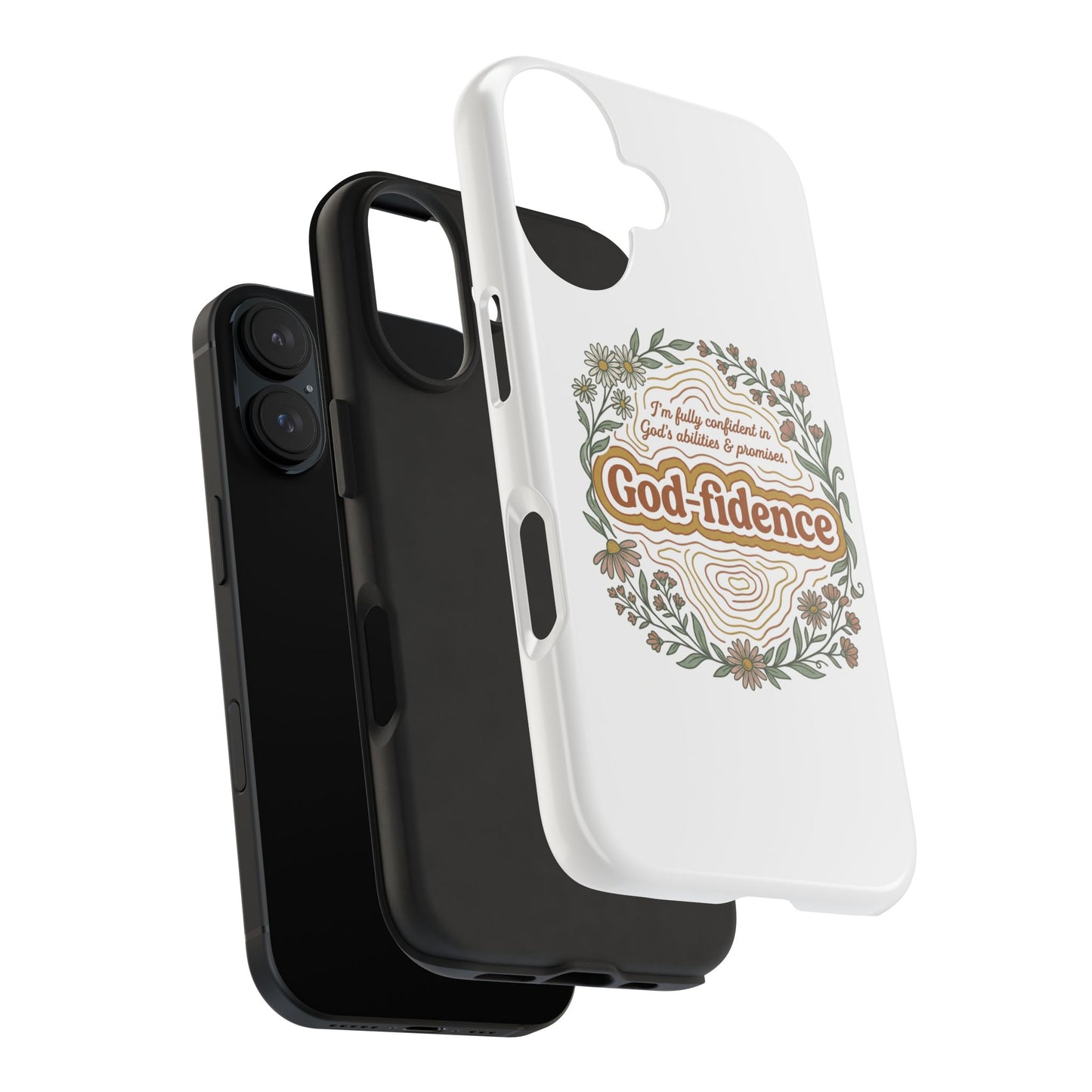 Faith Phone Case — "I am fully confident in God's abilities & promises"