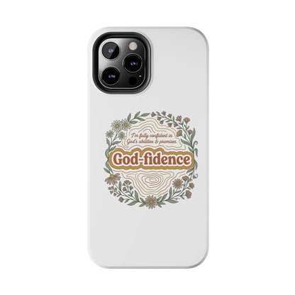 Faith Phone Case — "I am fully confident in God's abilities & promises"