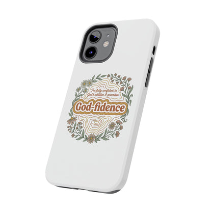 Faith Phone Case — "I am fully confident in God's abilities & promises"