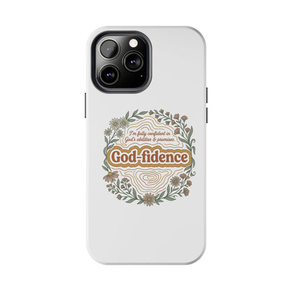 Faith Phone Case — "I am fully confident in God's abilities & promises"