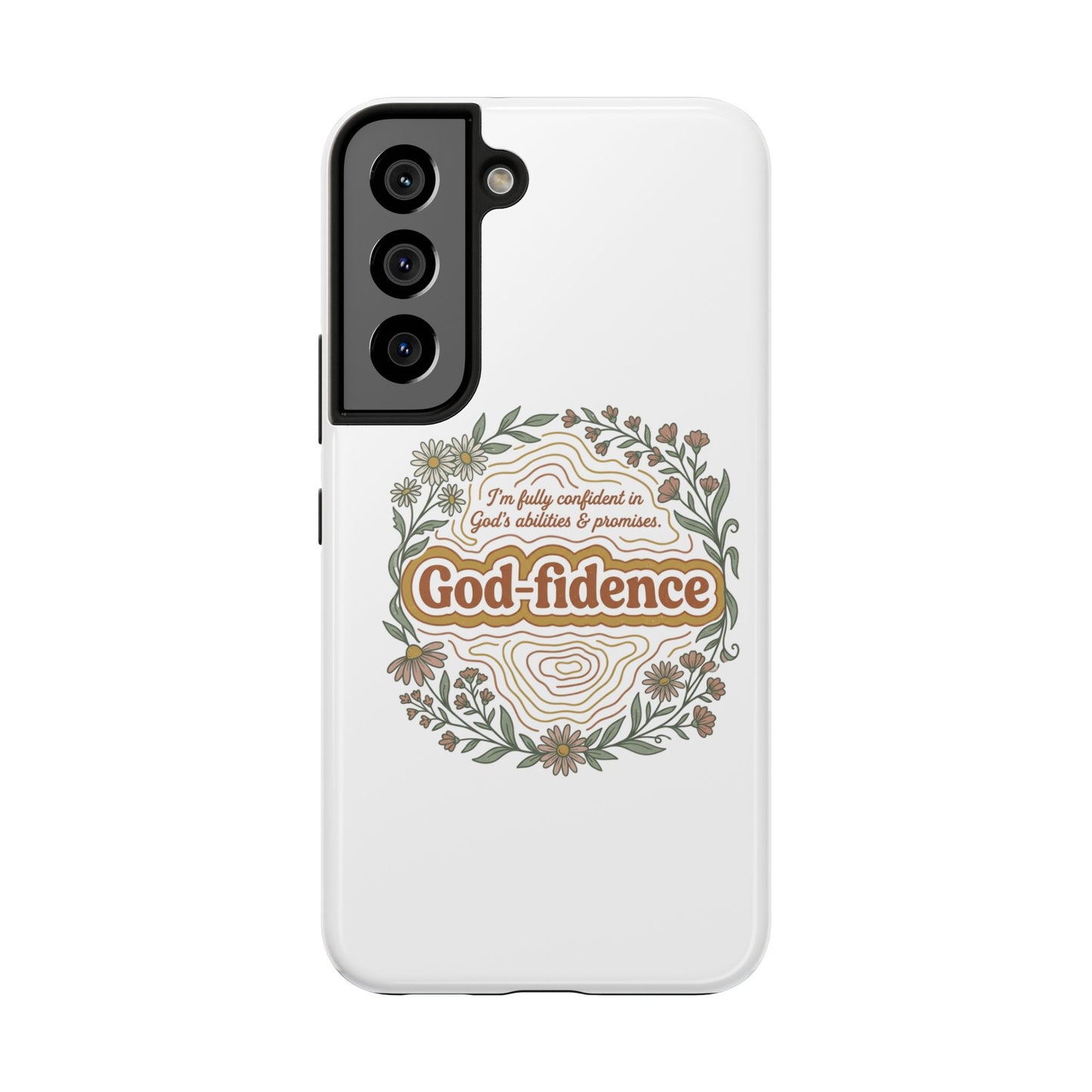Faith Phone Case — "I am fully confident in God's abilities & promises"