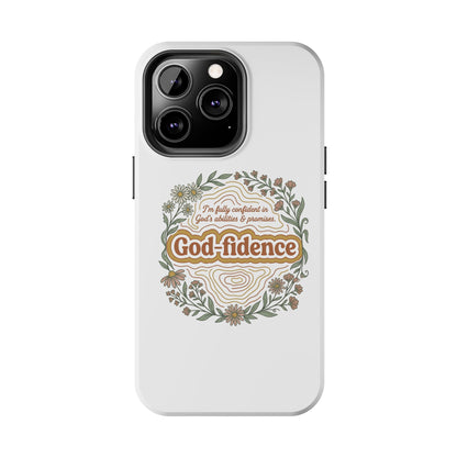 Faith Phone Case — "I am fully confident in God's abilities & promises"