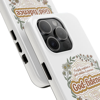 Faith Phone Case — "I am fully confident in God's abilities & promises"