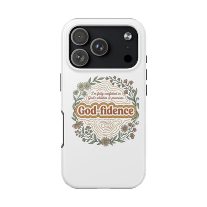 Faith Phone Case — "I am fully confident in God's abilities & promises"