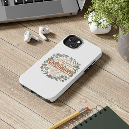 Faith Phone Case — "I am fully confident in God's abilities & promises"