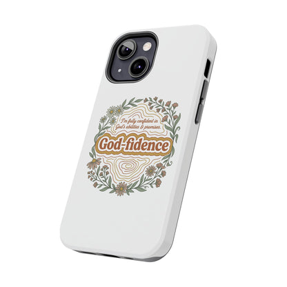 Faith Phone Case — "I am fully confident in God's abilities & promises"