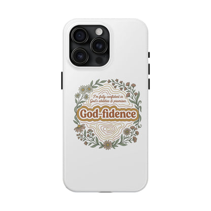 Faith Phone Case — "I am fully confident in God's abilities & promises"