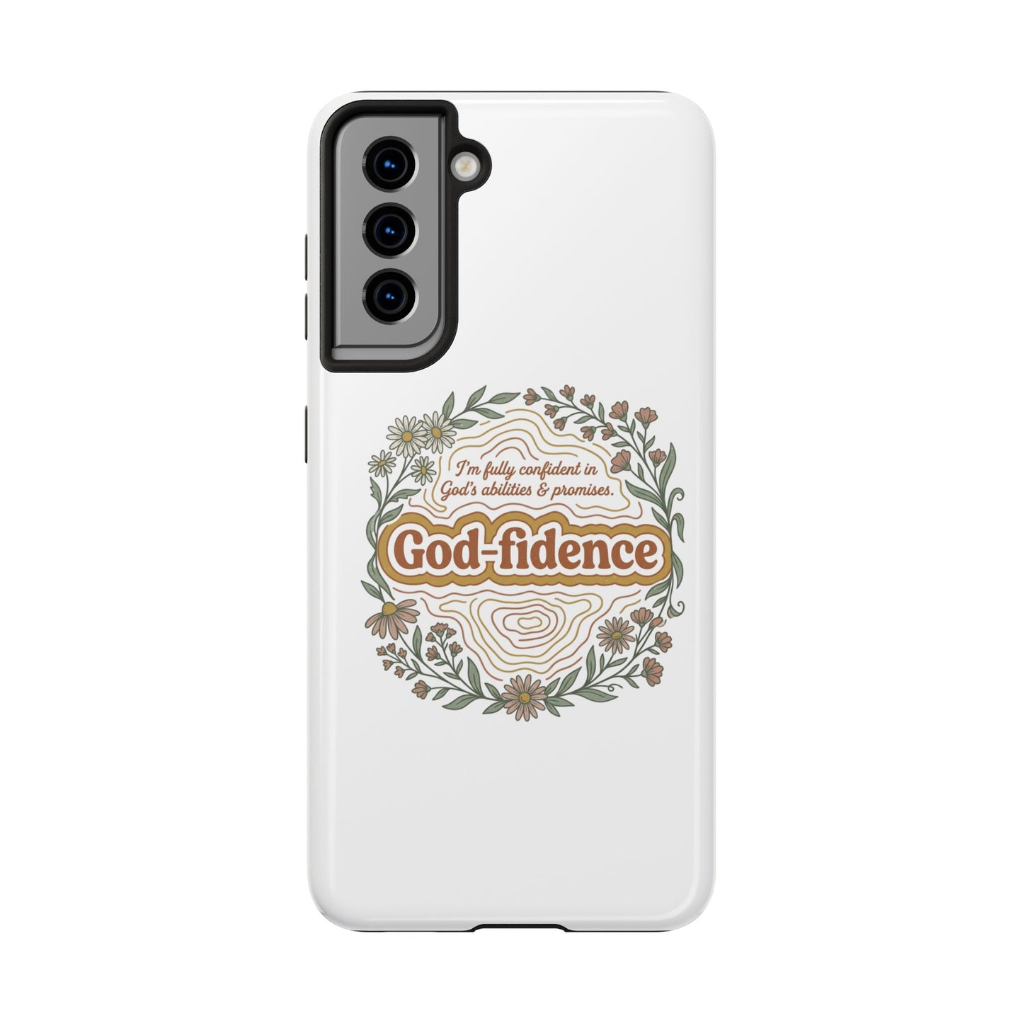 Faith Phone Case — "I am fully confident in God's abilities & promises"