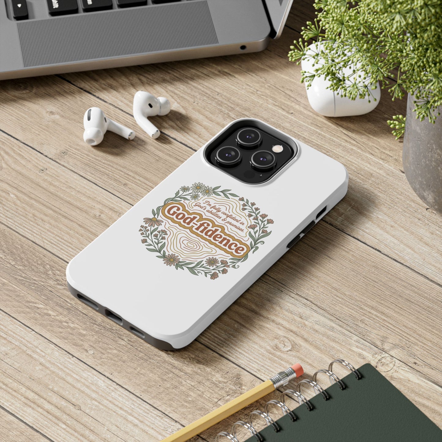 Faith Phone Case — "I am fully confident in God's abilities & promises"
