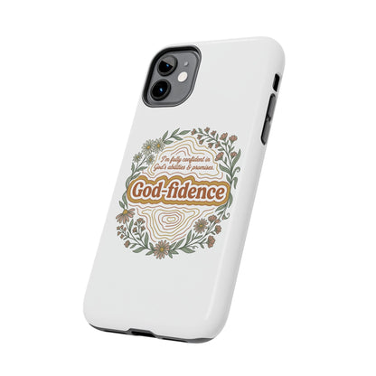 Faith Phone Case — "I am fully confident in God's abilities & promises"