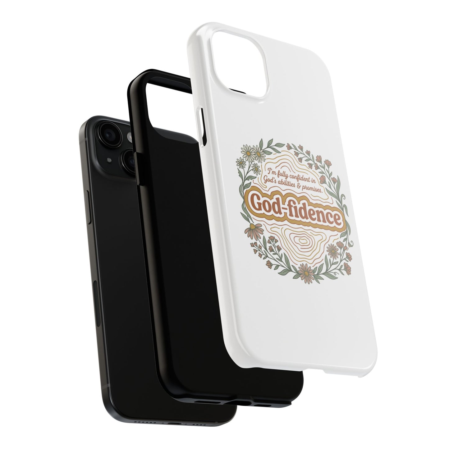 Faith Phone Case — "I am fully confident in God's abilities & promises"